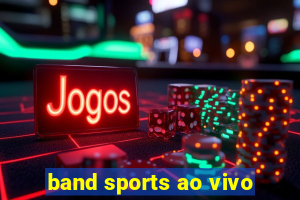 band sports ao vivo